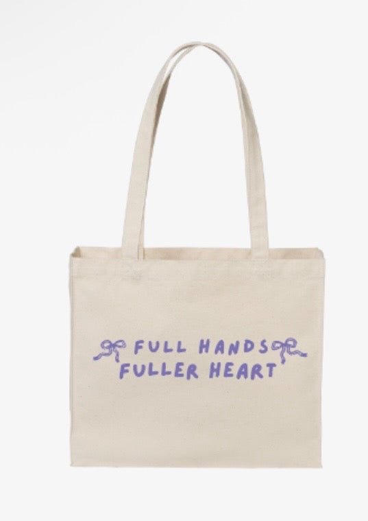 Full Hands, Fuller Heart Tote